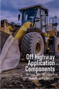 Off Highway Application Components